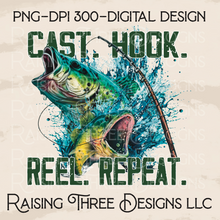 Load image into Gallery viewer, Cast. Hook. Reel. Repeat.
