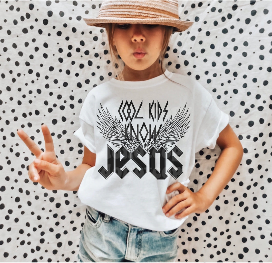 Cool Kids Know Jesus
