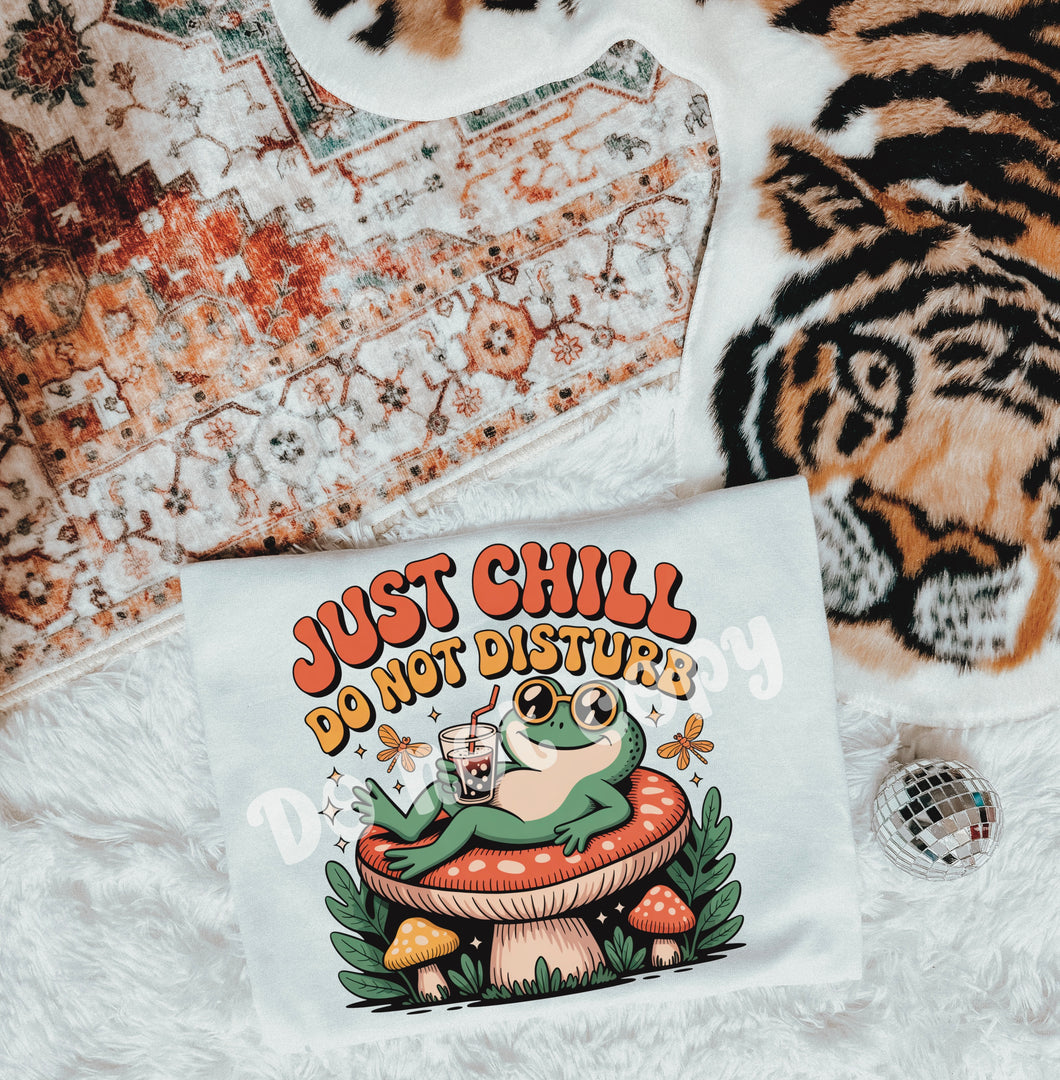 Just Chill Do Not Disturb