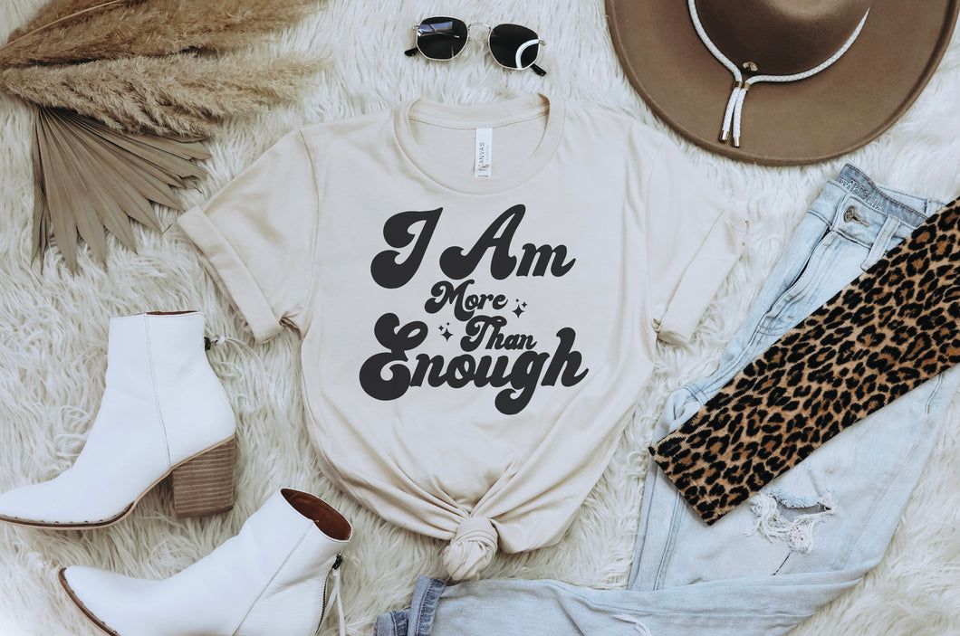 I Am More Than Enough