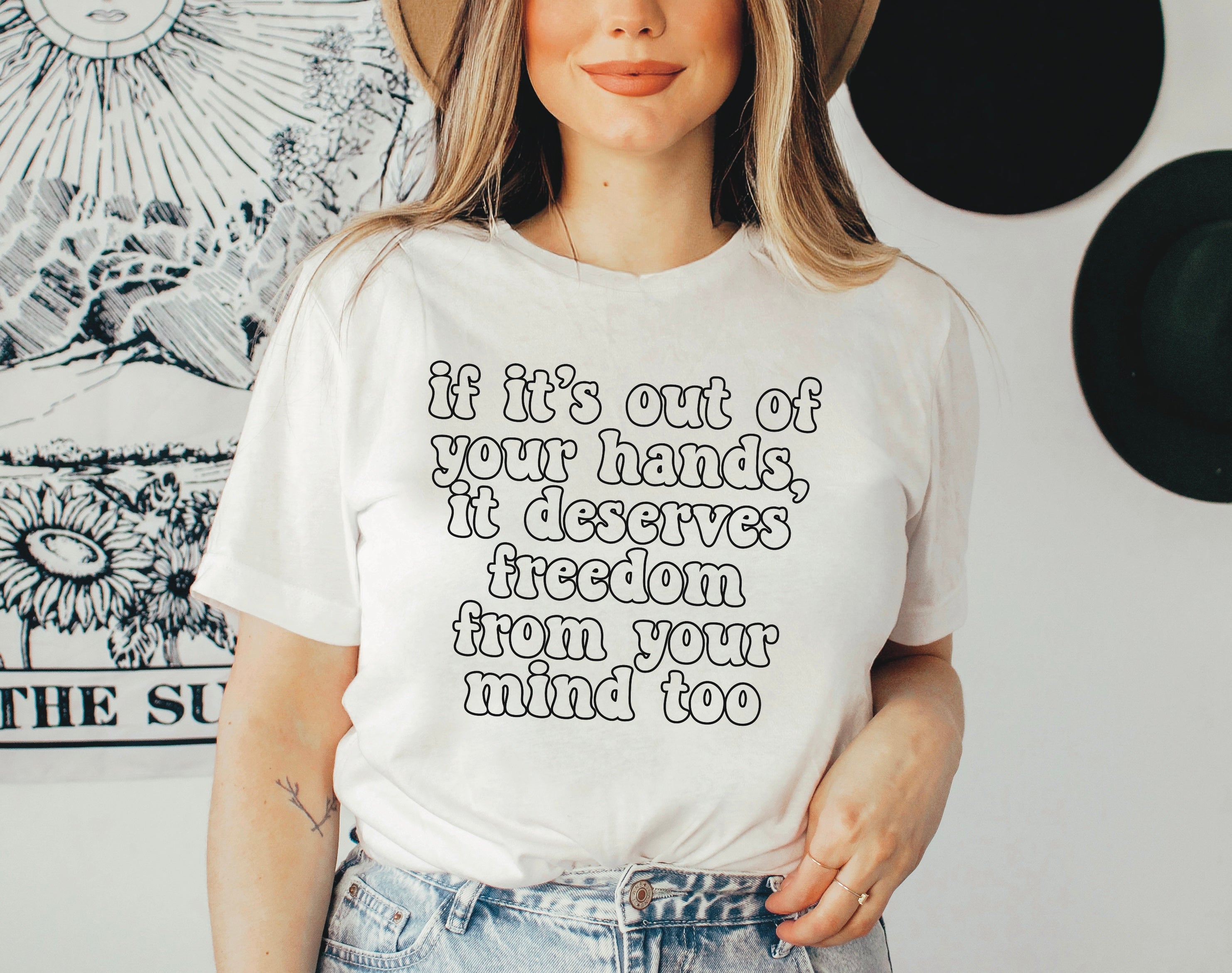 if its Out of your hands, it deserves freedom from your mind too ...